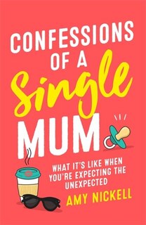 Front cover_Confessions Of A Single Mum