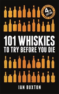 Front cover_101 Whiskies To Try Before You Die (revised And Updated)