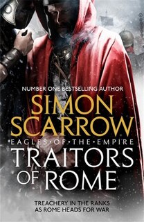 Front cover_Traitors Of Rome (eagles Of The Empire 18)