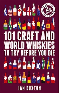 Couverture_101 Craft And World Whiskies To Try Before You Die