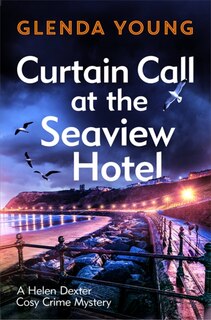 Front cover_Curtain Call at the Seaview Hotel