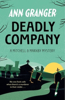 Front cover_Deadly Company (Mitchell & Markby 16)