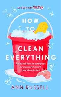 Front cover_How to Clean Everything