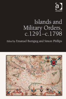 Couverture_Islands And Military Orders, C.1291-c.1798