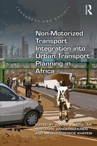 Front cover_Non-motorized Transport Integration Into Urban Transport Planning In Africa