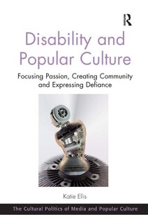 Front cover_Disability And Popular Culture