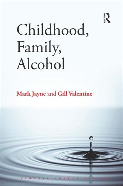 Couverture_Childhood, Family, Alcohol
