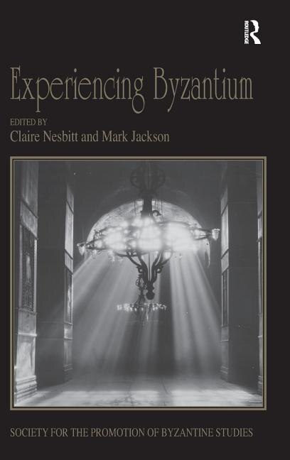 Couverture_Experiencing Byzantium