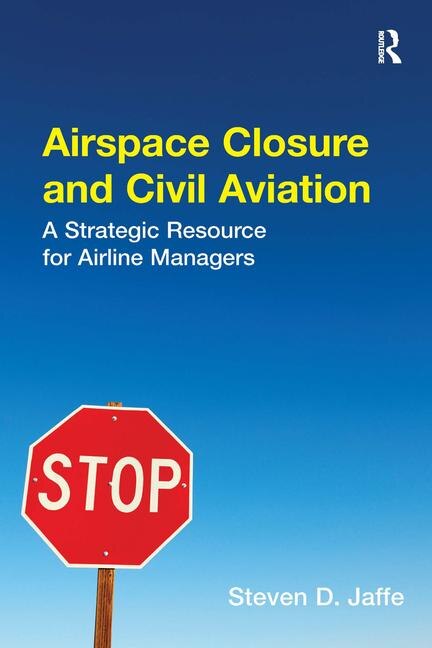 Front cover_Airspace Closure And Civil Aviation