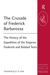 Front cover_The Crusade Of Frederick Barbarossa