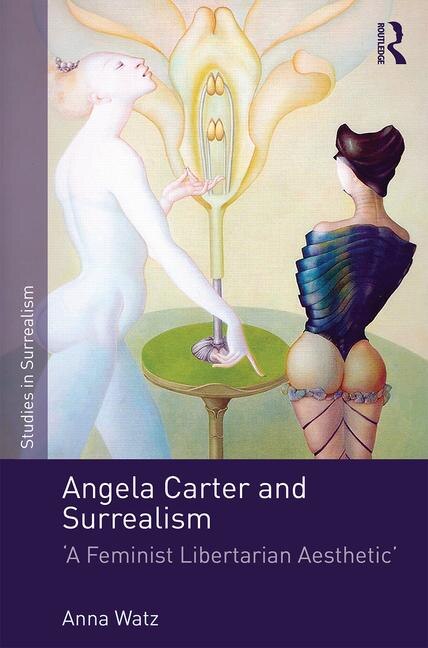 Front cover_Angela Carter and Surrealism