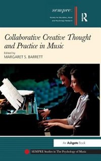 Front cover_Collaborative Creative Thought And Practice In Music