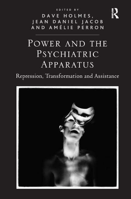 Couverture_Power And The Psychiatric Apparatus