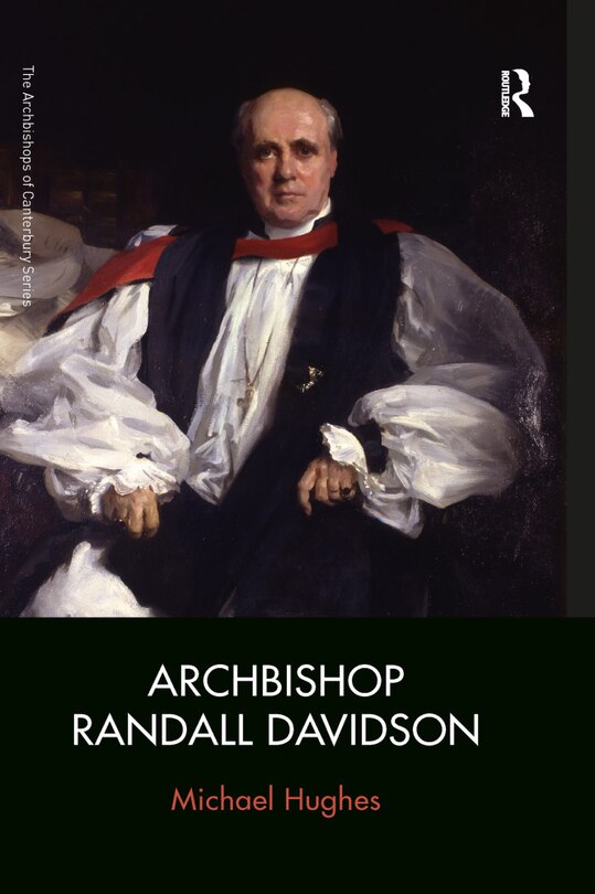 Front cover_Archbishop Randall Davidson
