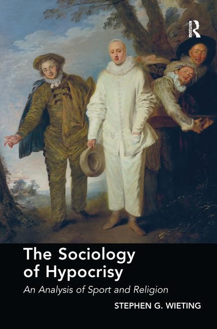 Front cover_The Sociology of Hypocrisy