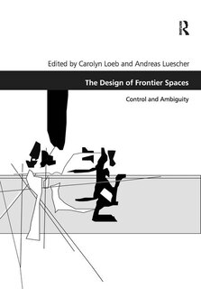 Front cover_The Design Of Frontier Spaces