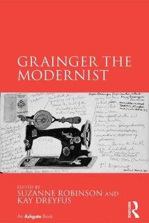 Front cover_Grainger The Modernist