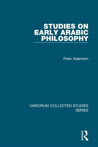 Couverture_Studies On Early Arabic Philosophy