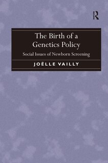 Front cover_The Birth Of A Genetics Policy
