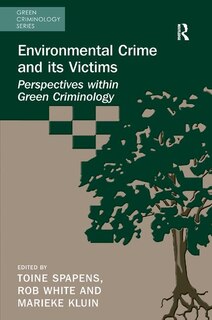 Front cover_Environmental Crime And Its Victims