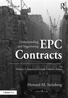 Front cover_Understanding And Negotiating Epc Contracts, Volume 2
