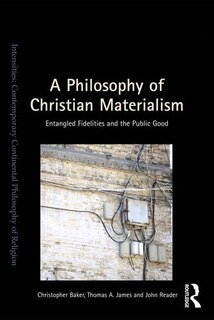 Front cover_A Philosophy Of Christian Materialism