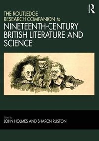 Front cover_The Routledge Research Companion To Nineteenth-century British Literature And Science