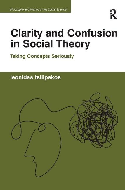 Couverture_Clarity And Confusion In Social Theory