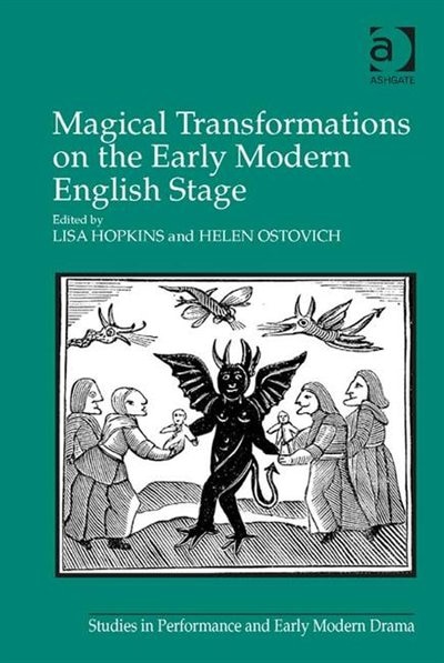 Couverture_Magical Transformations On The Early Modern English Stage