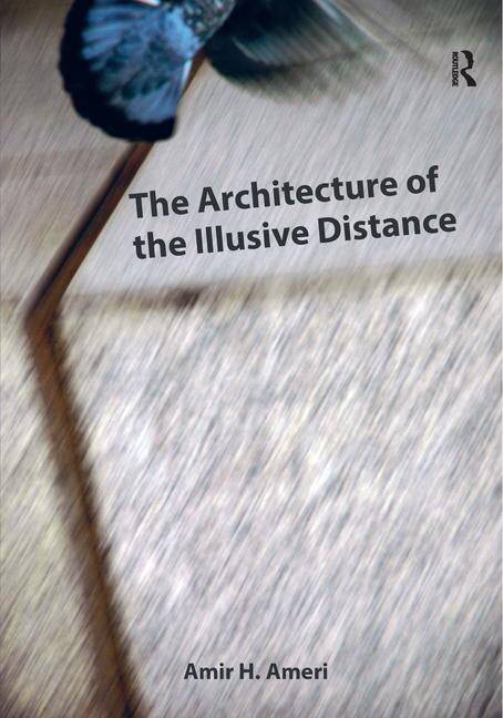 Front cover_The Architecture of the Illusive Distance