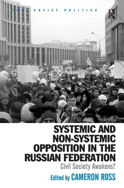 Couverture_Systemic And Non-systemic Opposition In The Russian Federation