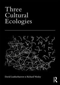 Front cover_Three Cultural Ecologies