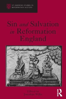 Front cover_Sin And Salvation In Reformation England