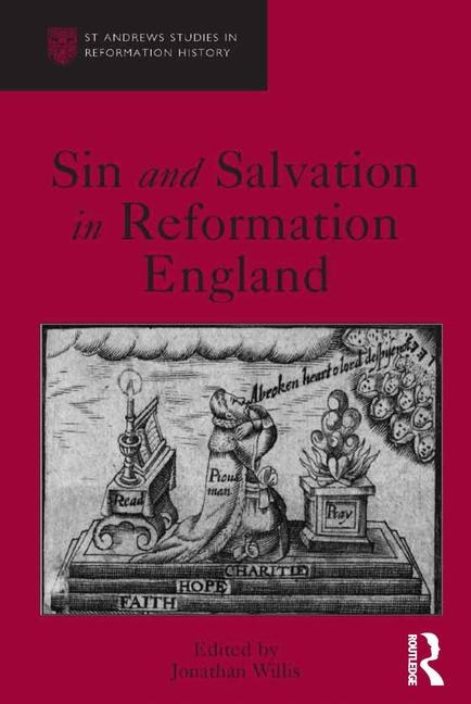 Front cover_Sin And Salvation In Reformation England
