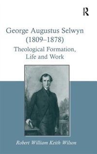 Front cover_George Augustus Selwyn (1809-1878)