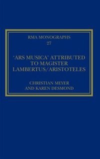 Couverture_'Ars musica' Attributed to Magister Lambertus/Aristoteles