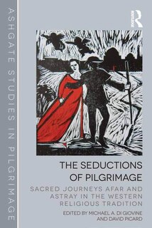 Couverture_The Seductions of Pilgrimage