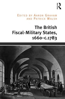 Front cover_The British Fiscal-Military States, 1660-c.1783