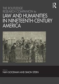 Front cover_The Routledge Research Companion to Law and Humanities in Nineteenth-Century America