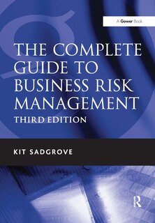 Front cover_The Complete Guide To Business Risk Management