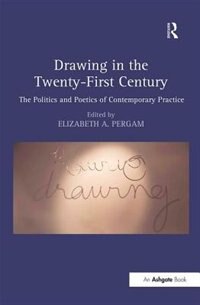 Couverture_Drawing In The Twenty-first Century