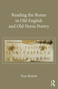 Couverture_Reading The Runes In Old English And Old Norse Poetry