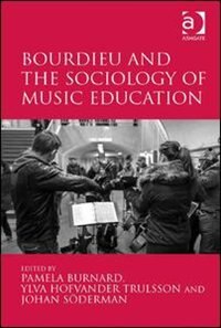 Front cover_Bourdieu And The Sociology Of Music Education