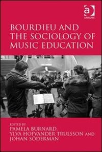 Front cover_Bourdieu And The Sociology Of Music Education