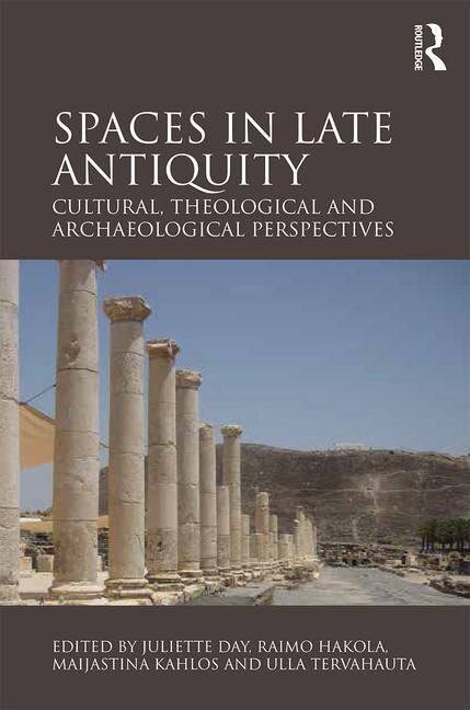 Front cover_Spaces In Late Antiquity