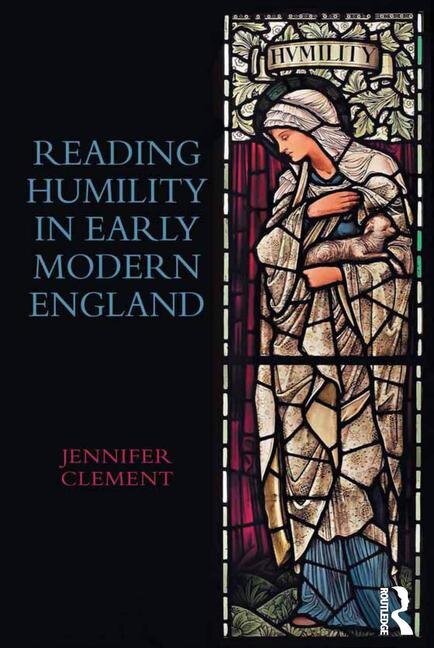 Couverture_Reading Humility In Early Modern England