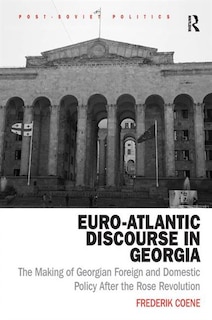 Couverture_Euro-atlantic Discourse In Georgia