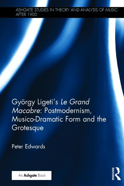 Couverture_Gyorgy Ligeti's Le Grand Macabre