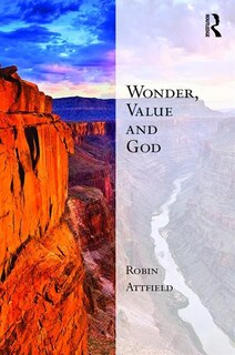 Front cover_Wonder, Value And God