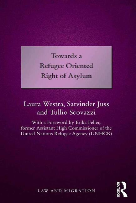 Front cover_Towards A Refugee Oriented Right Of Asylum